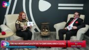 Tv9 İzmir ile Eğlence 9.Bölüm
