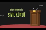 BÜLENT KORKMAZ İLE SİVİL KÜRSÜ – KONUK : YALÇIN KOCABIYIK – TÜRKİYE MECLİS ÜYELERİ B.G.B.