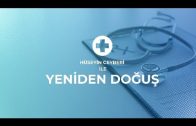 YENİDEN DOĞUŞ ( 35. BÖLÜM ) – KONUK : OP. DR. EMİR ŞAHBAL / ÜROLOJİ UZMANI