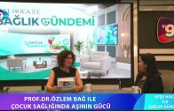 Ayşe Hoca İle Sağlık Gündemi –  Çocuk Sağlığında Aşının Gücü
